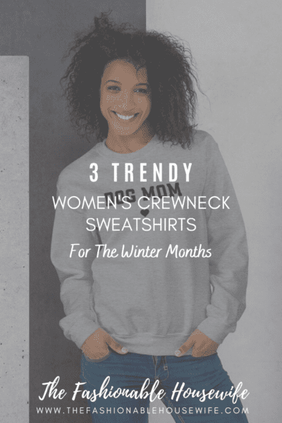 3 Trendy Women's Crewneck Sweatshirts for Winter Months