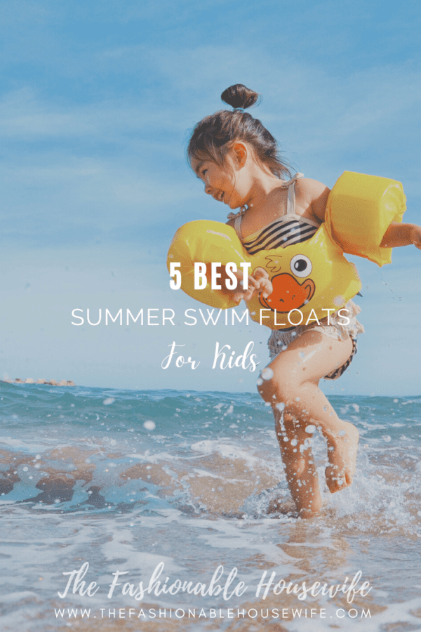 5 Best Summer Swim Floats for Kids