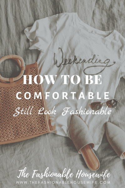 How To Be Comfortable & Still Look Fashionable This Summer