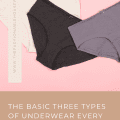 The Basic Three Types of Underwear Every Woman Should Own