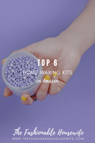 Top 6 Home Waxing Kits Amazon