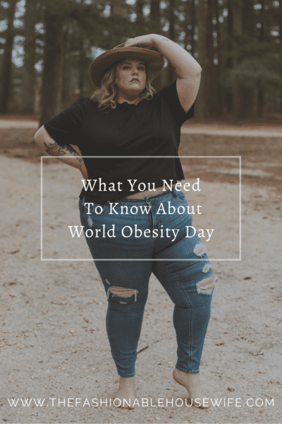 What You Need To Know About World Obesity Day 2022